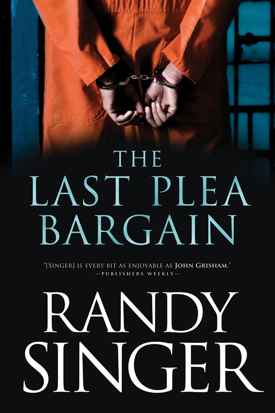 The Last Plea Bargain The Last Plea Bargain