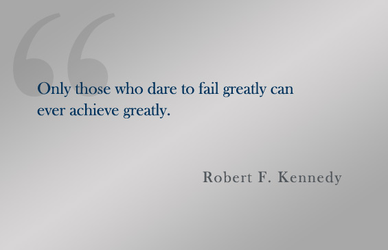 Quote:  Robbert F. Kennedy