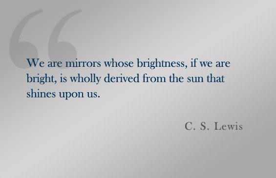 Quote:  C. S. Lewis