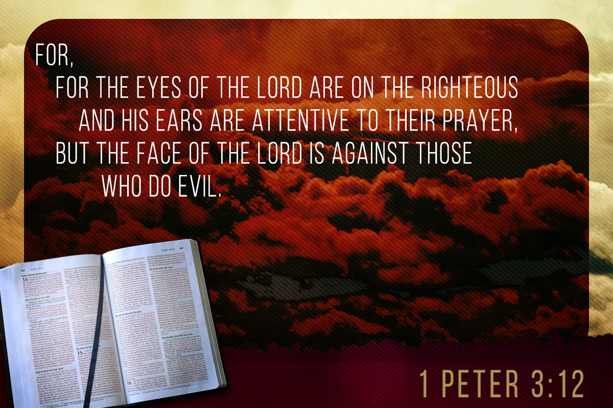 1 peter 3 10 12 msg