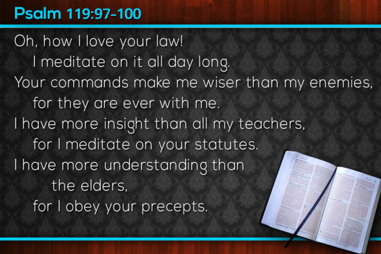 Memorize Scripture Psalm 119 97 100 JeffRandleman